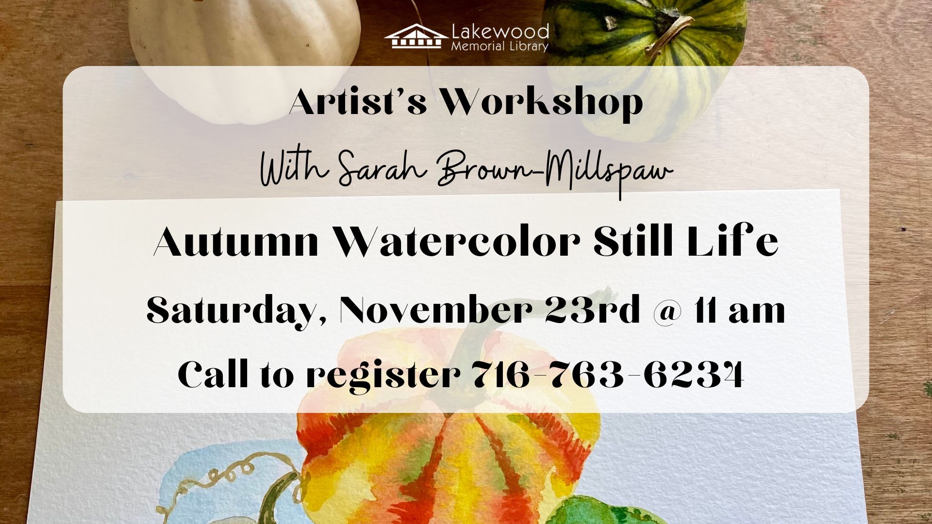 Art Workshop: Watercolor with Sarah Brown-Millspaw