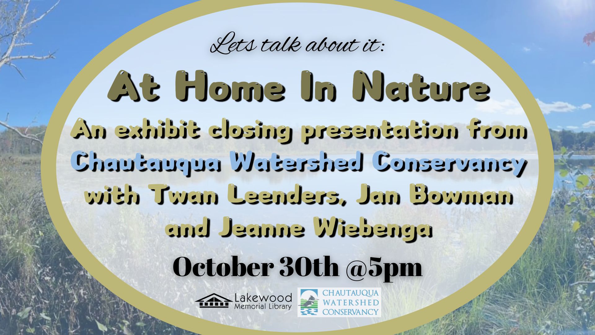 At Home In Nature – Chautauqua Watershed Conservancy Presentation