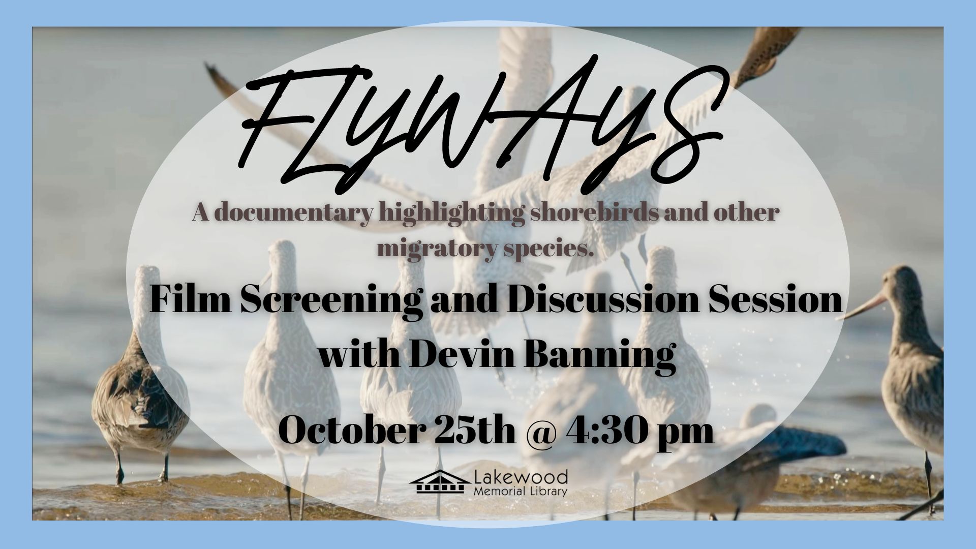 Flyways Screening and Discussion