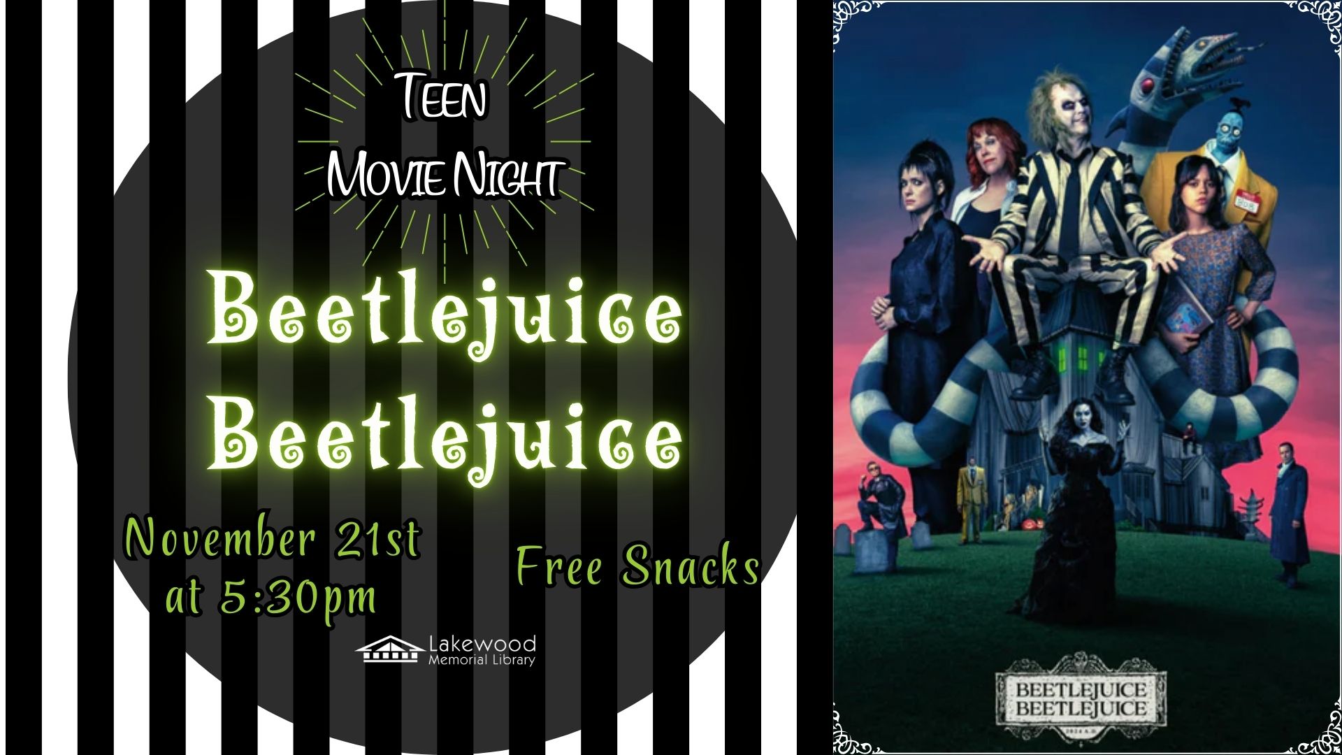 Teen Movie Night: Beetlejuice Beetlejuice