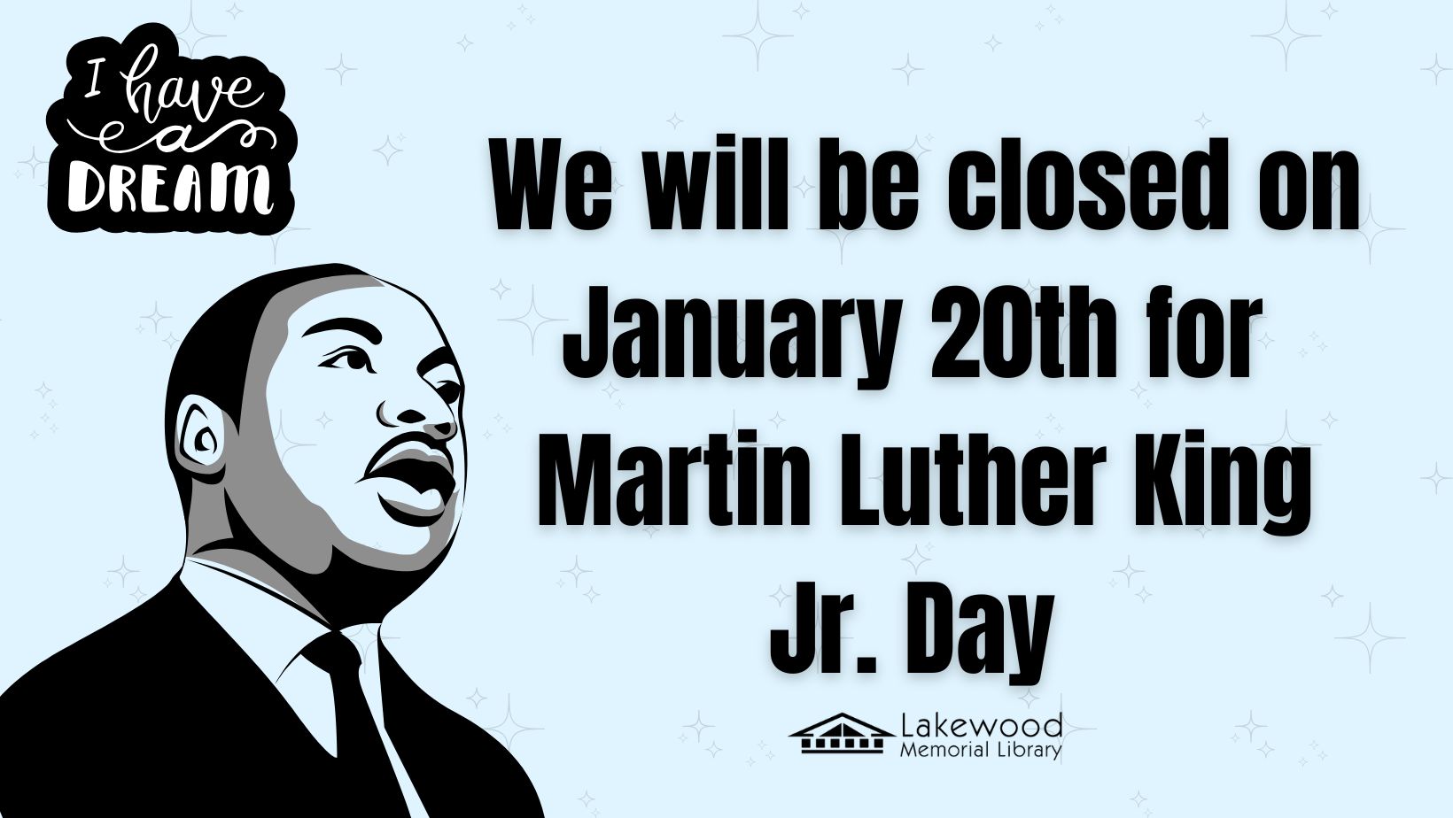 Closed for Martin Luther King Jr. Day.