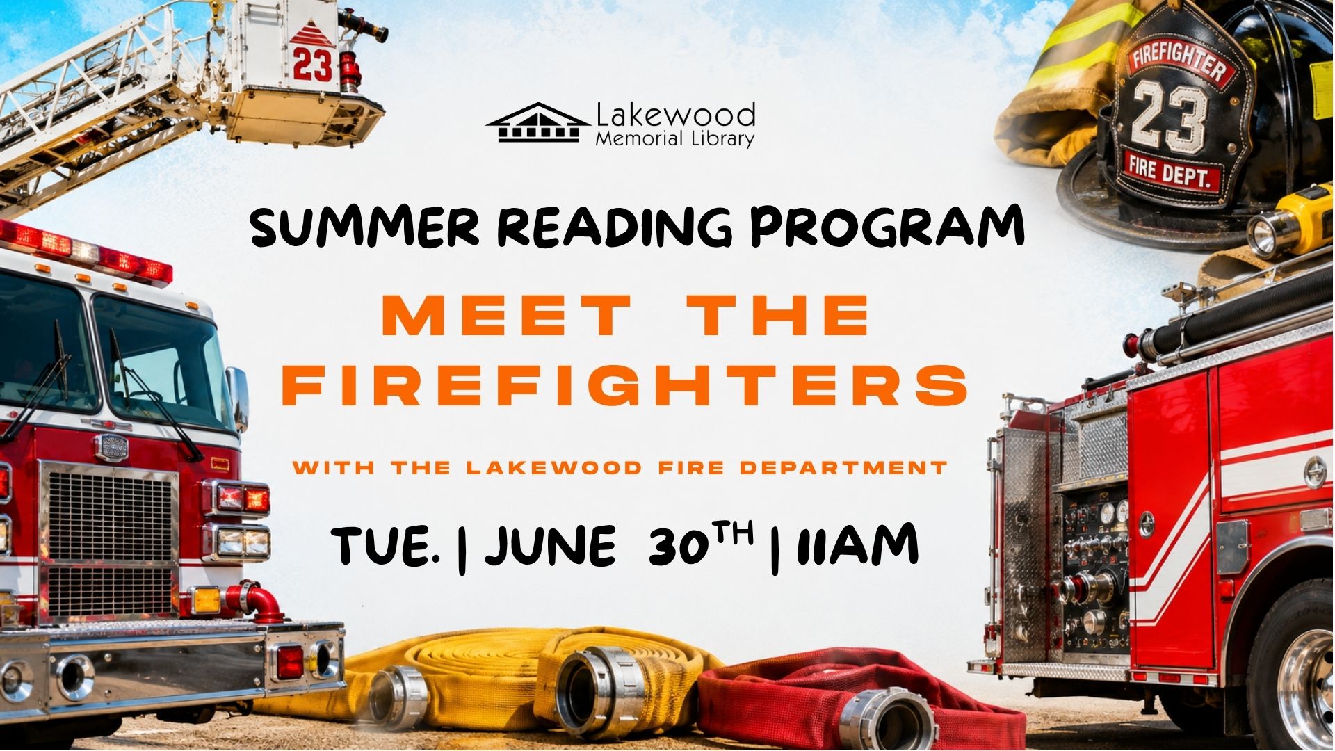 Summer Reading Program: Meet the Firefighters